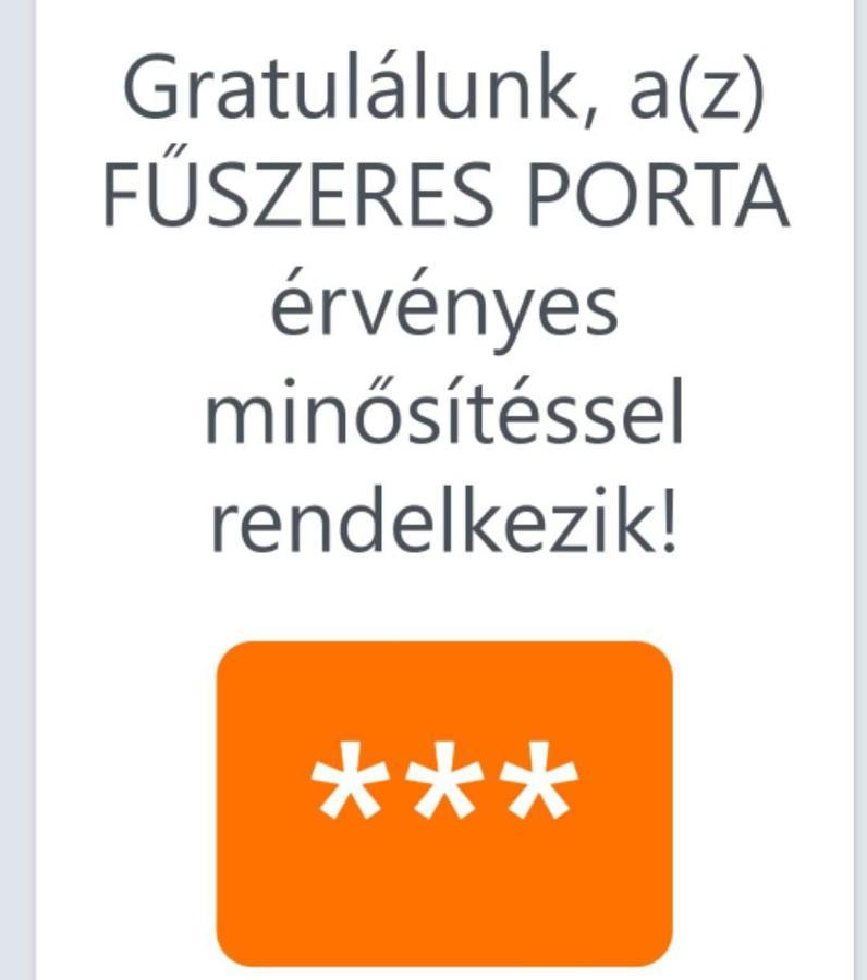 Fuszeres Porta Villa Mihalyfa Luaran gambar